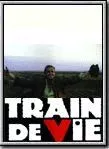 Affiche du film Train de vie