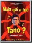 Affiche du film Mais qui a tue Tano?