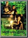 Affiche du film Men With Guns