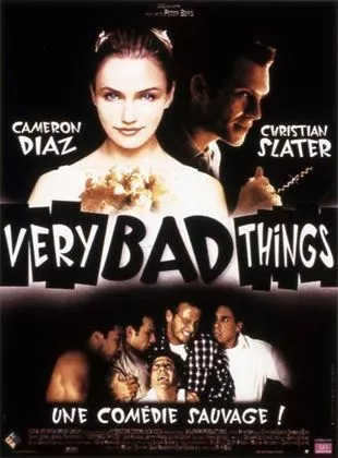 Affiche du film Very Bad Things