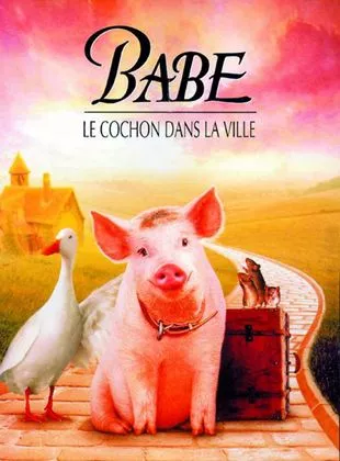 Affiche du film Babe, le cochon dans la ville