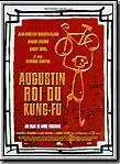 Affiche du film Augustin, roi du kung-fu