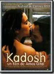 Affiche du film Kadosh Sacre