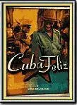 Affiche du film Cuba Feliz