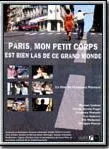 Affiche du film Paris, mon petit corps est bien las de ce grand monde