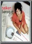 Affiche du film Balkan baroque