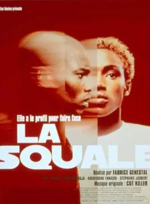 Affiche du film La Squale