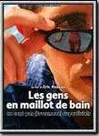Affiche du film Les Gens en maillot de bain ne sont pas (forcément) superficiels