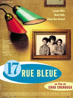 Affiche du film 17, rue Bleue