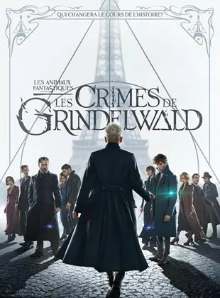 Affiche du film Animaux fantastiques 2: Les crimes de Grindelwald