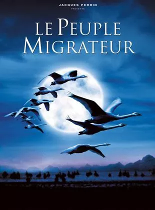 Affiche du film Le peuple migrateur