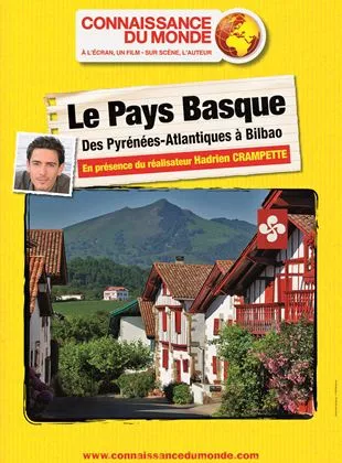 Affiche du film Le Pays Basque - Des Pyrénées-Atlantiques à Bilbao