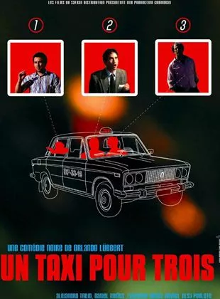 Affiche du film Un Taxi pour trois