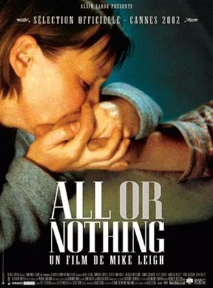 Affiche du film All Or Nothing