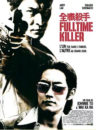 Affiche du film Fulltime Killer