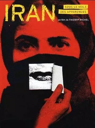 Affiche du film Iran sous le voile des apparences