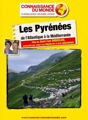 Affiche du film Les Pyrénées, De l'Atlantique à la Méditerranée