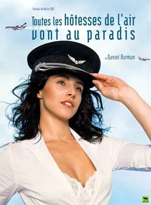 Affiche du film Toutes les hôtesses de l'air vont au paradis