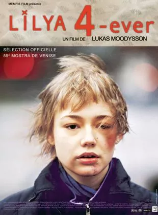 Affiche du film Lilja 4-ever