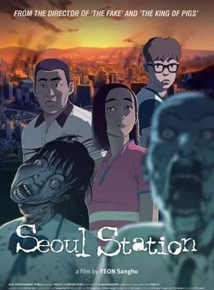 Affiche du film Seoul Station