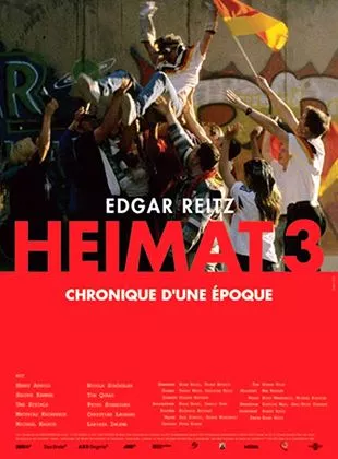 Affiche du film Heimat 3 chronique d'une époque