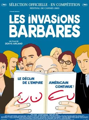 Affiche du film Les Invasions barbares
