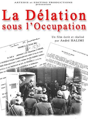 Affiche du film La Délation sous l'Occupation