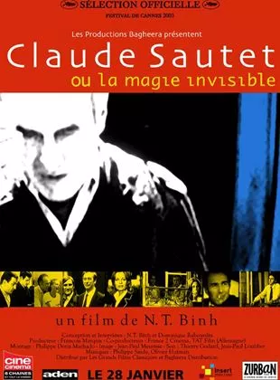 Affiche du film Claude Sautet ou la Magie Invisible