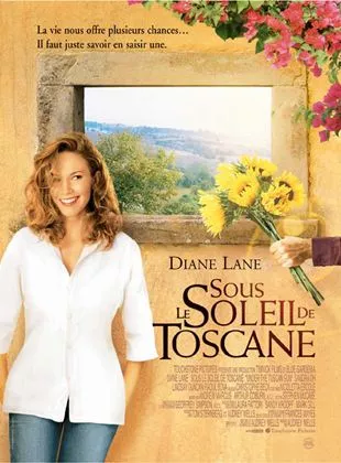 Affiche du film Sous le soleil de Toscane