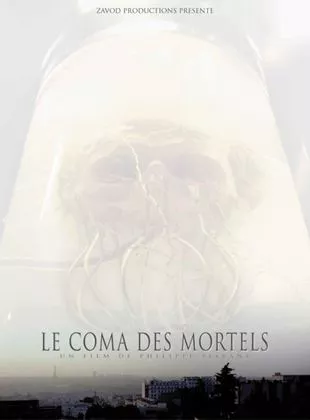Affiche du film Le Coma des mortels