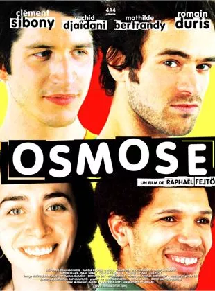 Affiche du film Osmose