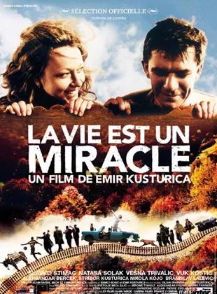 Affiche du film La Vie est un miracle !