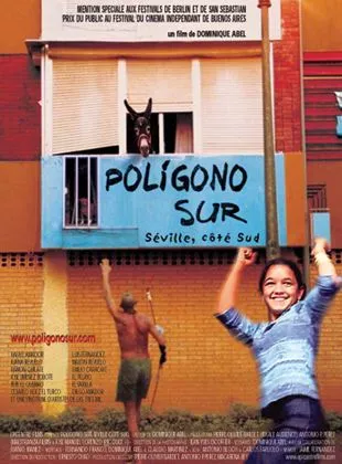 Affiche du film Poligono sur, Séville côté sud