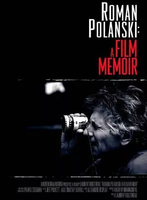 Affiche du film Roman Polanski: A Film Memoir
