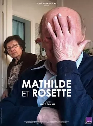 Affiche du film Mathilde et Rosette
