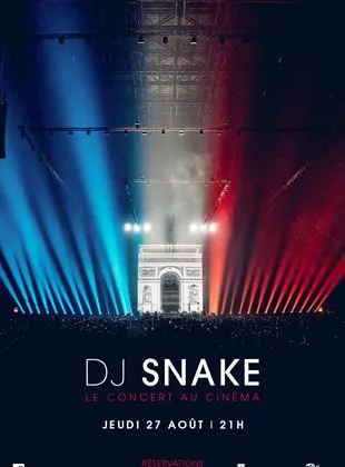 Affiche du film DJ Snake - Le concert au cinéma