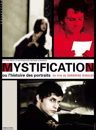Affiche du film Mystification ou l'histoire des portraits