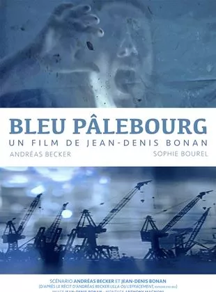 Affiche du film Bleu Pâlebourg