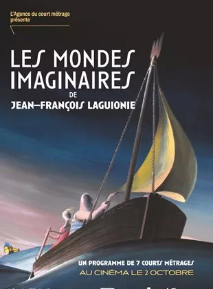 Affiche du film Les Mondes imaginaires de Jean-François Laguionie