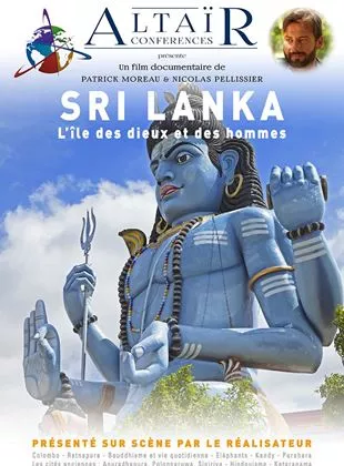 Affiche du film Altaïr Conférences - Sri Lanka, L'île des dieux et des hommes