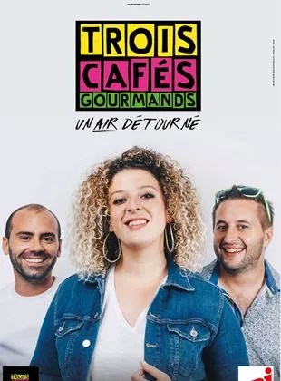 Affiche du film Trois Cafés Gourmands au cinéma