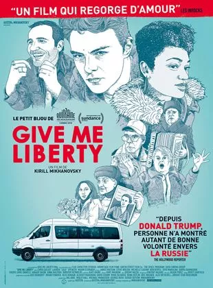 Affiche du film Give Me Liberty