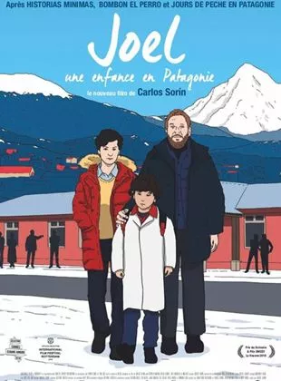 Affiche du film Joel, une enfance en Patagonie