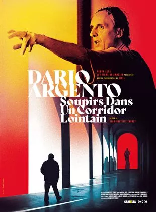 Affiche du film Dario Argento: Soupirs Dans Un Corridor Lointain