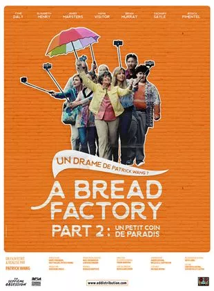 Affiche du film A Bread Factory, Part 2 : Un petit coin de paradis