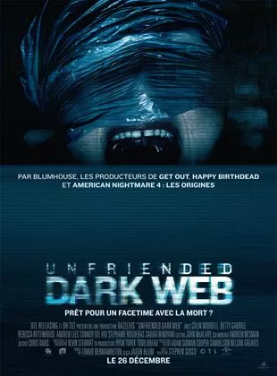 Affiche du film Unfriended: Dark Web