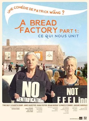 Affiche du film A Bread Factory Part 1 : Ce qui nous unit