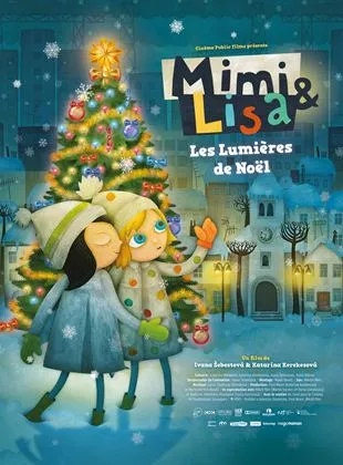 Affiche du film Mimi & Lisa, les lumières de Noël
