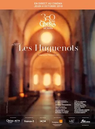 Affiche du film Les Huguenots (Opéra de Paris - FRA Cinéma)