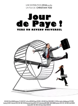 Affiche du film Jour de Paye ! Vers un revenu universel
